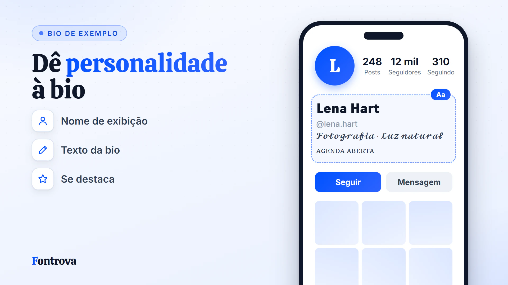 Bio de exemplo com nome em Sans Negrito, frase em Cursiva Negrito e linha em Versalete para perfil de fotografia
