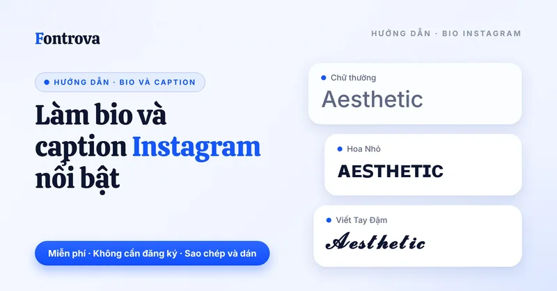 Cách làm bio Instagram nổi bật: Aesthetic ở kiểu thường, Hoa Nhỏ, Viết Tay Đậm