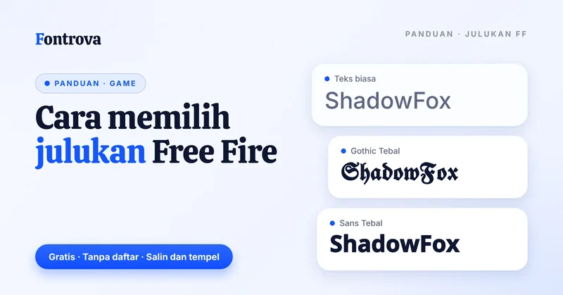 Cara memilih julukan Free Fire: tag ShadowFox dalam teks biasa, Gothic Tebal, Sans Tebal
