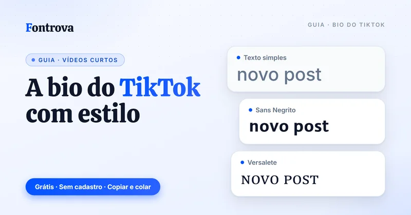 Como personalizar a bio do TikTok: a frase novo post em texto simples, Sans Negrito e Versalete Unicode