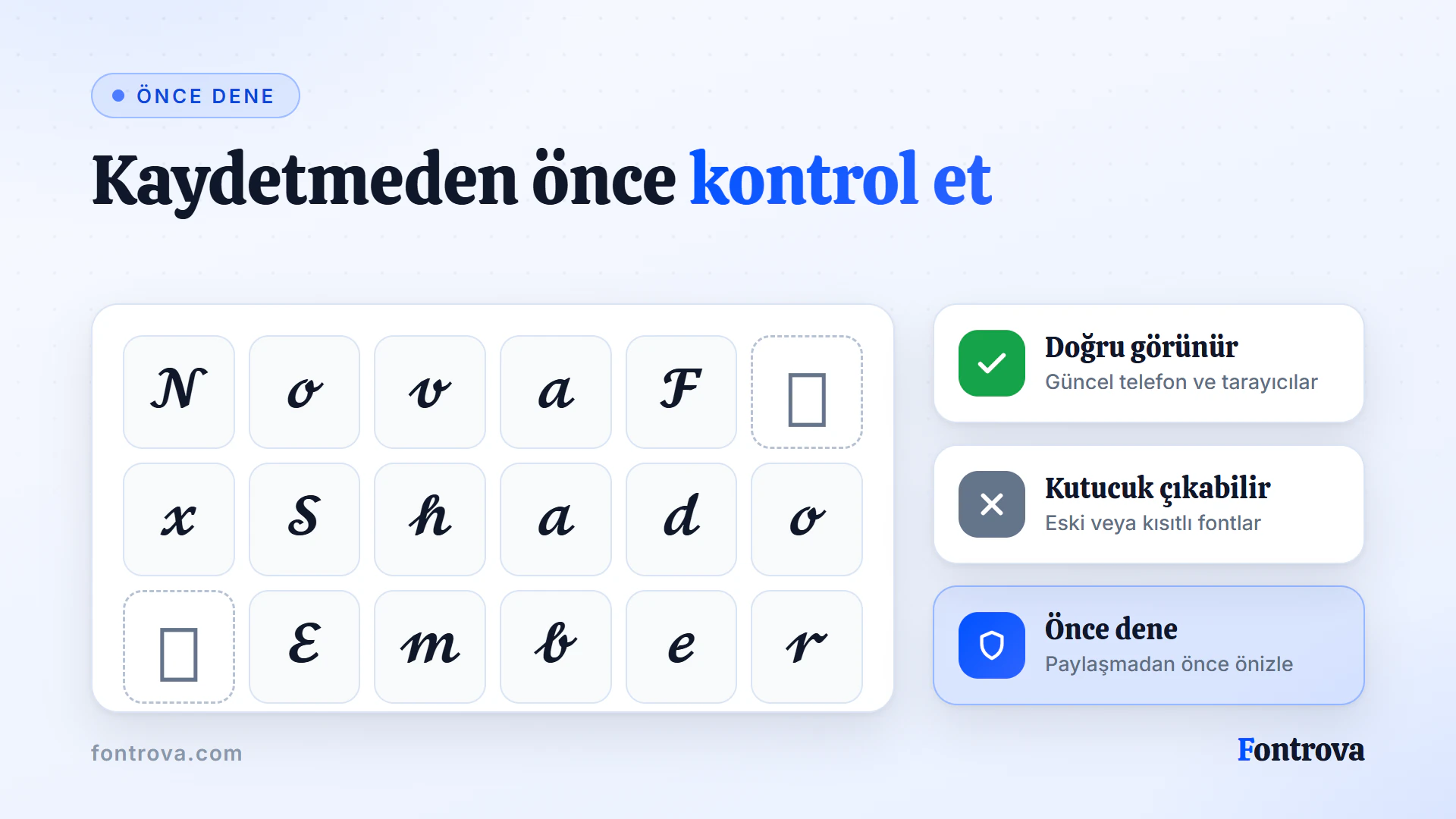 Stilli takma ad harflerinden oluşan ızgarada iki eksik karakter kutusu, ismi oyunda önceden denemek için hatırlatma