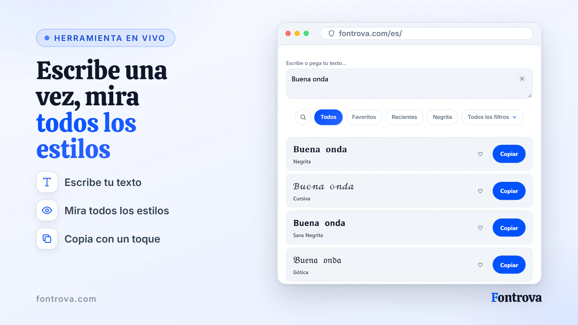 Vista previa del generador de letras con el texto Buena onda en los estilos Unicode Negrita, Cursiva y Sans Negrita
