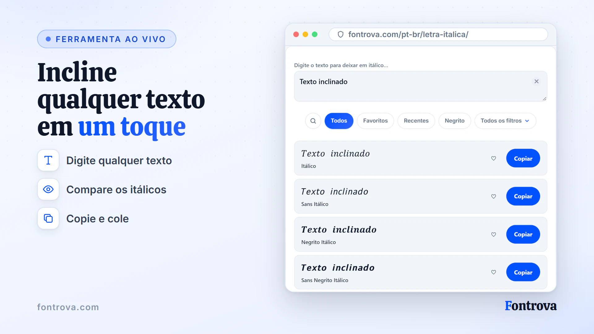 Gerador de letra itálica mostrando a frase Texto inclinado em vários estilos Unicode itálicos com botões Copiar