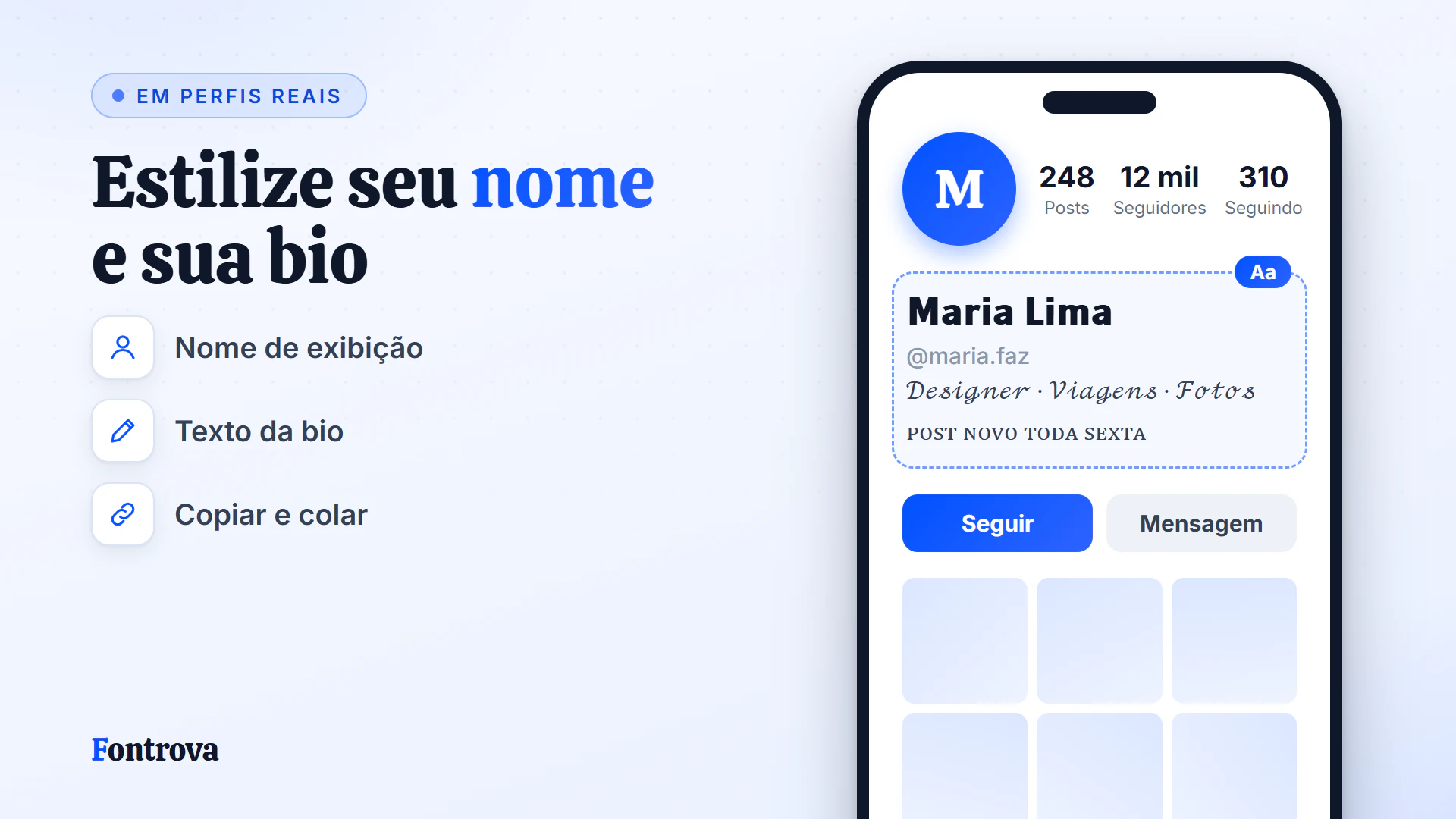 Perfil de exemplo com nome em Sans Negrito e bio em Cursiva, criados com estilos Unicode